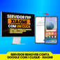 Servidor Xiaomi: Conta Google [ONE CLICK]